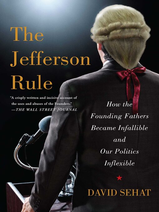 Title details for The Jefferson Rule by David Sehat - Wait list